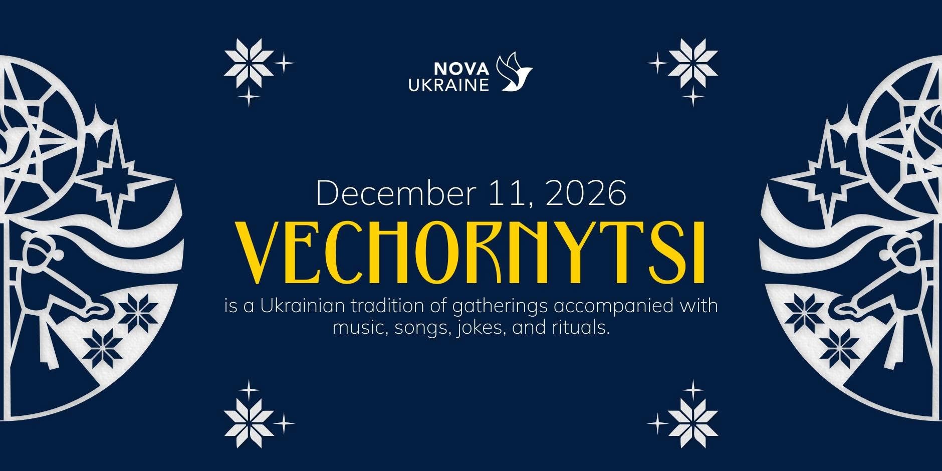 Vechornytsi 2026 — Nova Ukraine Holiday Celebration - Events - www.sharvarok.com